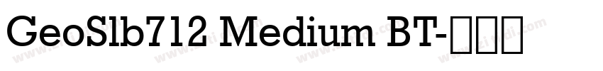 GeoSlb712 Medium BT字体转换